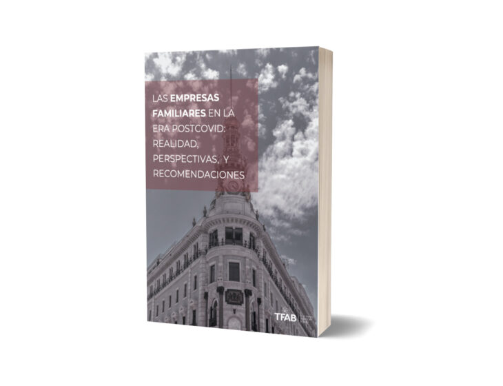 Las empresas familiares en la era post-COVID: Realidad, perspectivas y recomendaciones