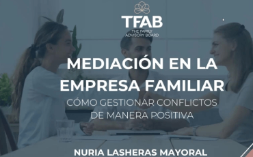Mediación en la empresa familiar con Nuria Lasheras